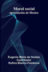 Moral Social - Apreciaci n De Hostos cover image