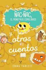 Ñac-ñac, el monstruo comelibros y otros cuentos: Con solapas, minilibros dentro del libro y divertidas sorpresas cover image