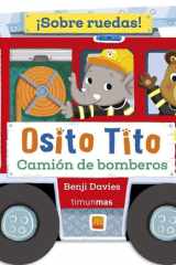 Osito Tito. ¡Sobre ruedas! Camión de bomberos cover image