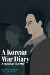 A Korean War Diary A Historian in a War cover image