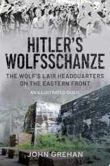 Hitler's Wolfsschanze cover image