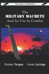 The Military Machete and Its Use in Combat cover image