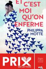 Et c'est moi qu'on enferme: "Le récit lucide et glaçant d'une femme hospitalisée contre son gré pour bipolarité." Le Figaro cover image