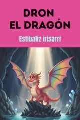 DRON EL DRAGON (Spanish Edition) cover image