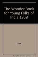 The Wonder Book for Young Folks of India 1938 cover image