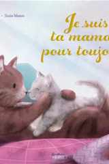 Je suis ta maman, pour toujours cover image
