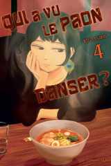 Qui a vu le paon danser ? - Tome 04 cover image