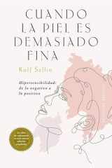 Cuando la piel es demasiado fina: Hipersensibilidad: de lo negativo a lo positivo. La obra de referencia en una nueva edición ampliada (Spanish Edition) cover image