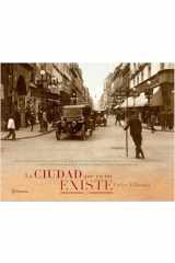 La ciudad que ya no existe 2 (Fotografías) / The City That No Longer Exists 2 (Photography book) (Spanish Edition) cover image