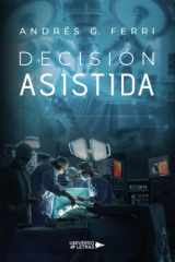 Decisión Asistida (Spanish Edition) cover image