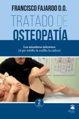 Tratado de osteopatía. Tomo 2 VOLUMEN 2 Edición Rústica: Los miembros inferiores (el pie-tobillo-la rodilla-la cadera) cover image