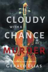 Cloudy with a Chance of Murder A Daniel Jacobus Mystery cover image