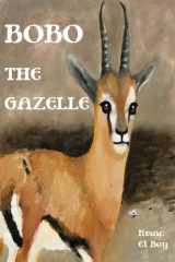 Bobo The Gazelle cover image