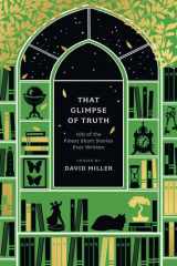That Glimpse of Truth The 100 Finest Short Stories Ever Written cover image