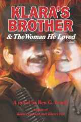 Klara's Brother & The Woman He Loved cover image