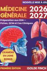 Médecine Générale 2026-2027: Préparation aux EDN — Fiches, QCM et Cas Cliniques (Guides d'études médicales EDN français) (French Edition) cover image