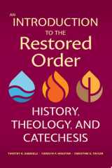 An Introduction to the Restored Order History, Theology, and Catechesis cover image