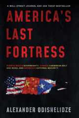 America's Last Fortress Puerto Rico's Sovereignty, China's Caribbean Belt and Road, and America's National Security cover image