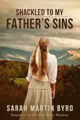 Shackled to My Father's Sins cover image