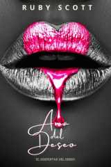 Ama del Deseo Una novela erótica de romance lésbico cover image