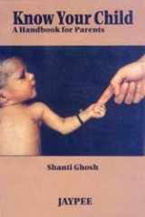 KNOW YOUR CHILD: A HANDBOOK FOR PARENTS (HINDI) cover image