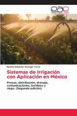 Sistemas de Irrigación con Aplicación en México (Spanish Edition) cover image