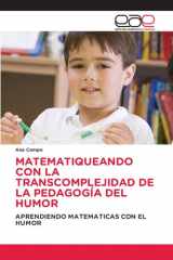 Matematiqueando Con La Transcomplejidad de la Pedagogía del Humor cover image
