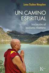 Un Camino Espiritual Budismo Para No Budistas cover image