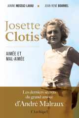 Josette Clotis, aimée et mal-aimée cover image