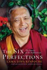 The Six Perfections The Practice of the Bodhisattvas cover image
