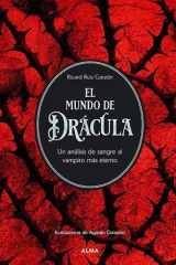 El mundo de Drácula: Un análisis de sangre al vampiro más eterno cover image