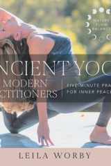Ancient Yoga For Modern Practitioners cover image