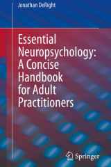 Essential Neuropsychology: A Concise Handbook for Adult Practitioners cover image