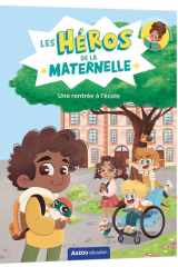 Les héros de la maternelle - une rentrée à l'école cover image