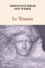 Le Témoin: Conseils pour l'exercice spirituel au quotidien cover image