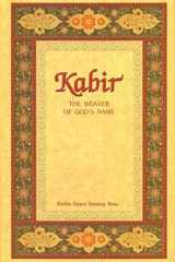 Kabir The Weaver of God's Name cover image
