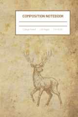 Composition Notebook: Vintage Style Deer Illustration Composition Book with Lined Paper for Taking Notes, College Ruled cover image