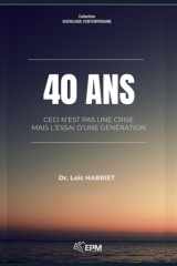 40 ans : pourquoi notre génération est perdue (et comment retrouver du sens): Travail, amour, écrans, IA : le récit lucide d’une génération entre deux mondes (French Edition) cover image