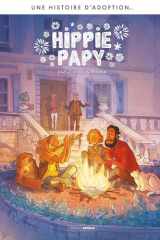 Une histoire d'adoption...- Hippie papy - Histoire complète: Hippie Papy cover image