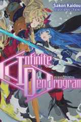 Infinite Dendrogram: Volume 14 (Light Novel) cover image