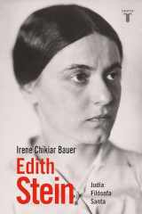 EDITH STEIN juda, filsofa, santa/ jew, philosopher, saint cover image