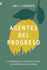 Agentes del progreso: La búsqueda del shalom en todos los ámbitos de la sociedad (Spanish Edition) cover image