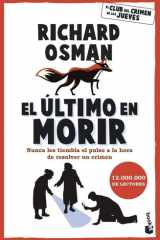 El último en morir: Una novela del Club del Crimen de los Jueves cover image