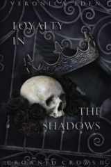 Loyalty in the Shadows Special Edition cover image