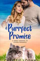 A Purrfect Promise: A Sweet Enemies to Lovers Romance (Fur-Footed Friends, A Sweet Romance Series) cover image