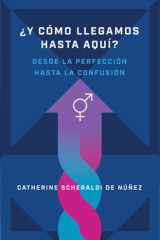 ¿y Cómo Llegamos Hasta Aquí? El Origen y Evolución de la Revolución Sexual cover image