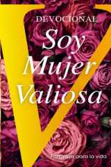 Fortaleza Para la Vida - Devocional Soy Mujer Valiosa 2021 cover image