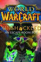 World of Warcraft Unshackled An Escape Room Box cover image