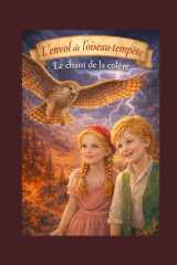 L'envol de l'oiseau-tempête: Le chant de la colère (French Edition) cover image