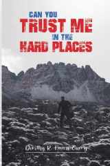 Can You Trust Me in the Hard Places? cover image